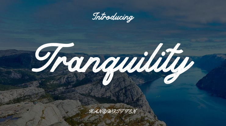 Tranquility Font