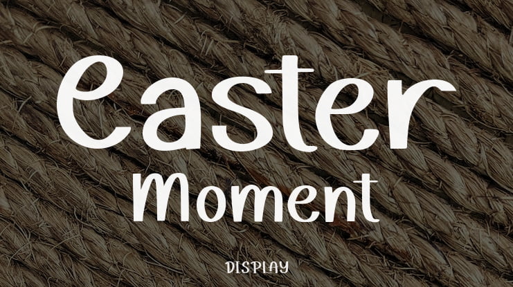 Easter Moment Font