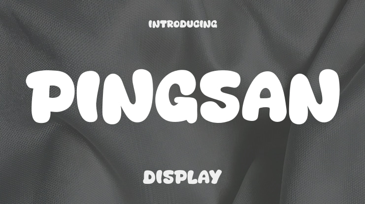Pingsan Font
