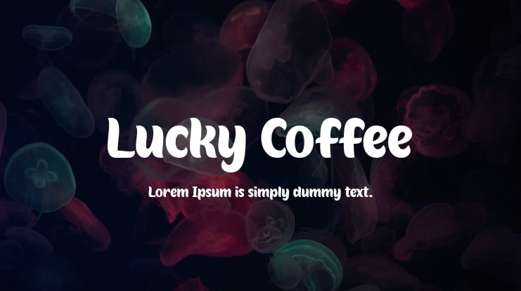 Lucky Coffee Font Family