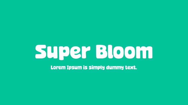 Super Bloom Font