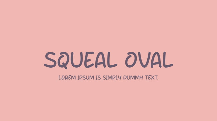 Squeal Oval Font