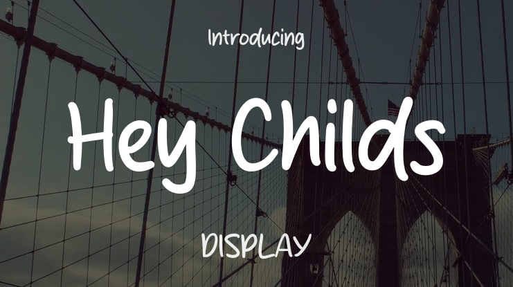 Hey Childs Font