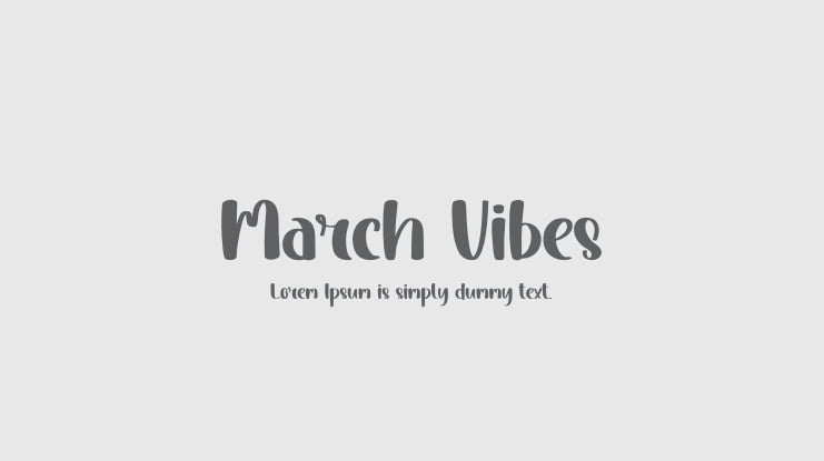 March Vibes Font
