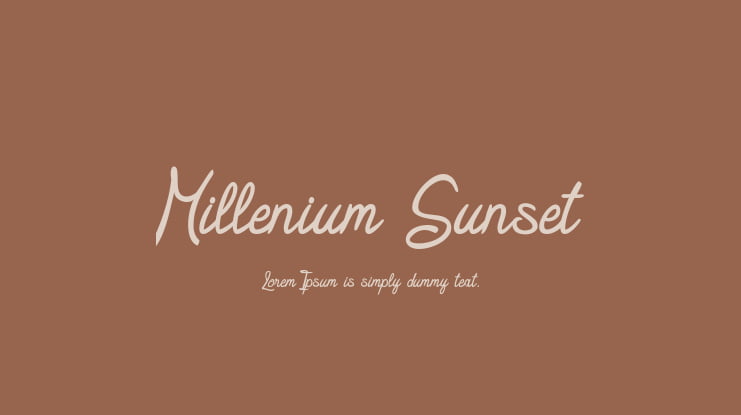 Millenium Sunset Font