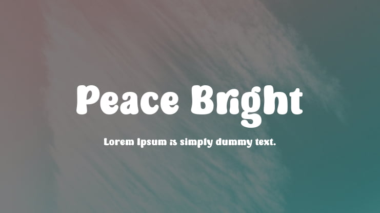 Peace Bright Font