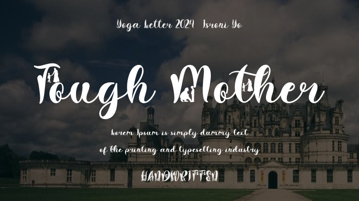 Tough Mother Font
