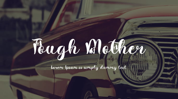 Tough Mother Font