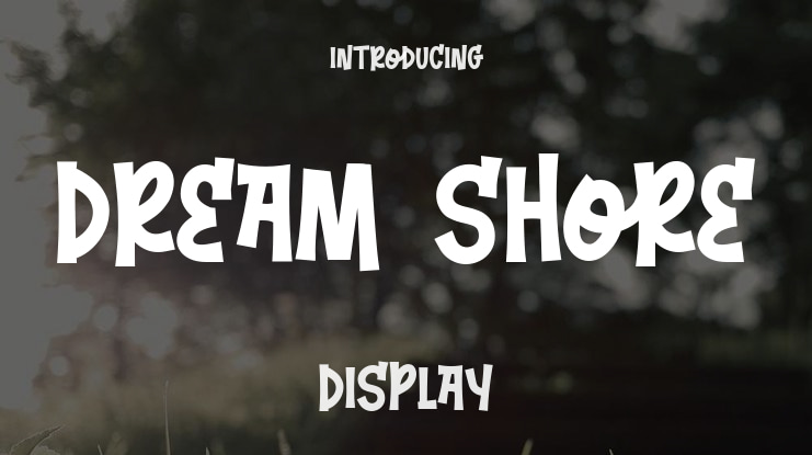 Dream Shore Font