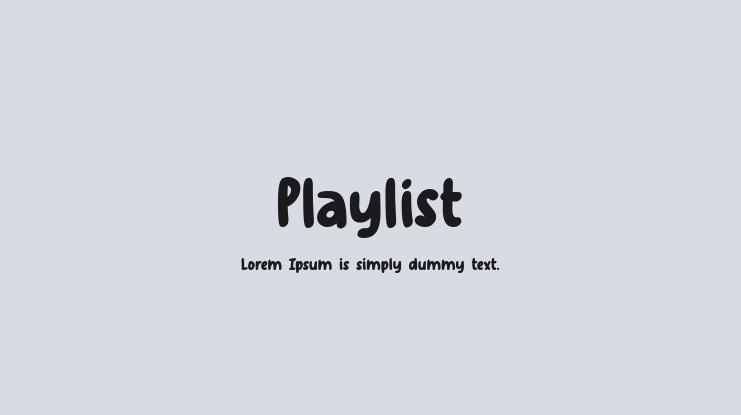 Playlist Font