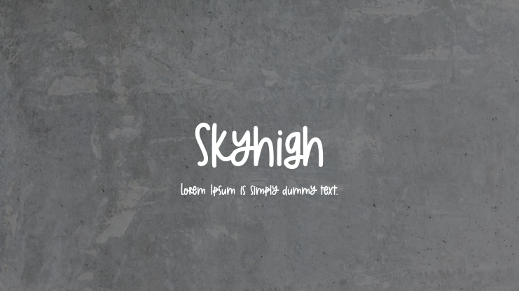 Skyhigh Font