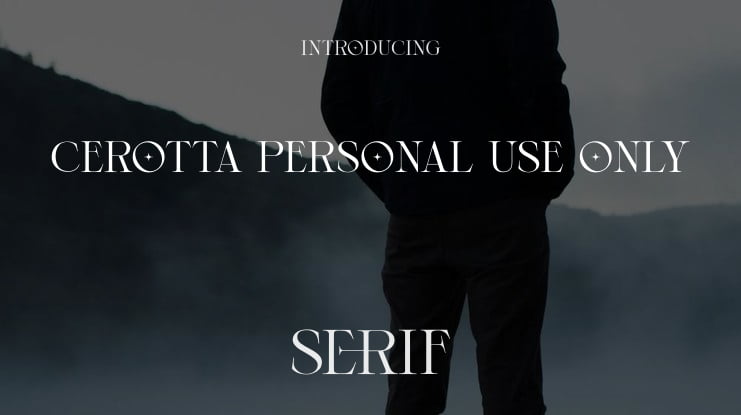 Cerotta Personal Use Only Font