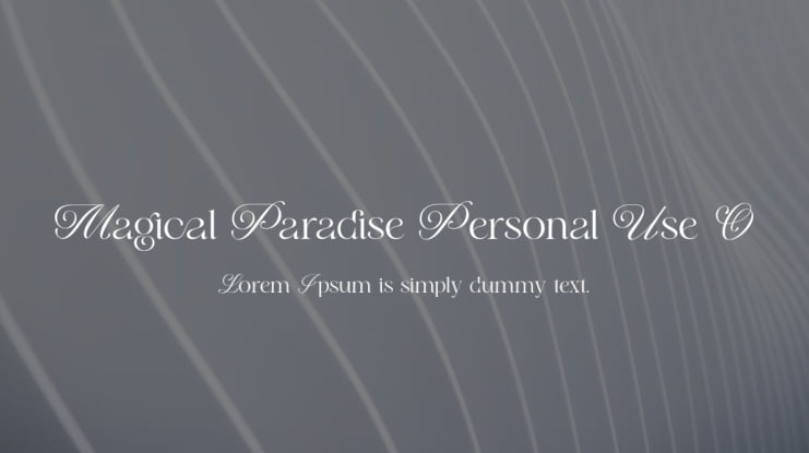 Magical Paradise Personal Use O Font