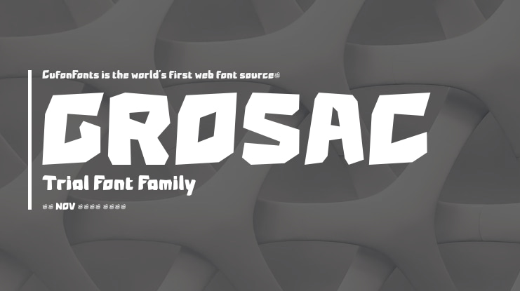 GROSAC Trial Font