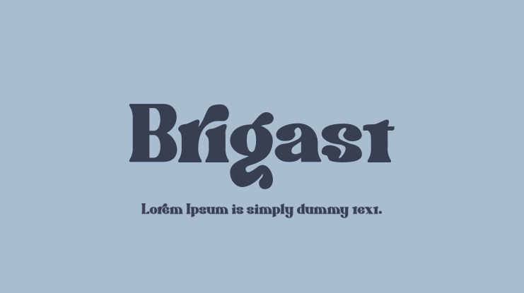 Brigast Font