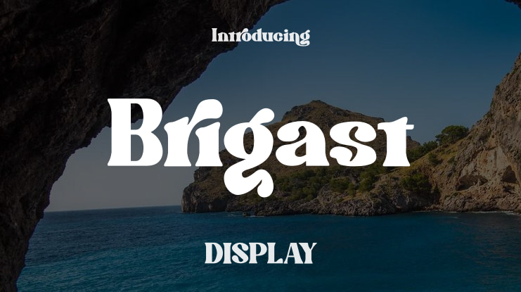 Brigast Font