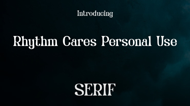 Rhythm Cares Personal Use Font