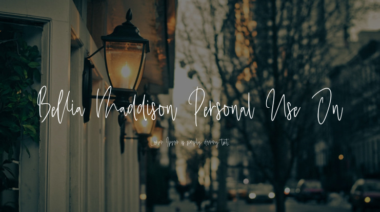 Bellia Maddison Personal Use On Font