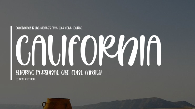 California Sunrise Personal Use Font
