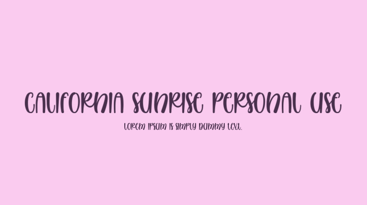 California Sunrise Personal Use Font