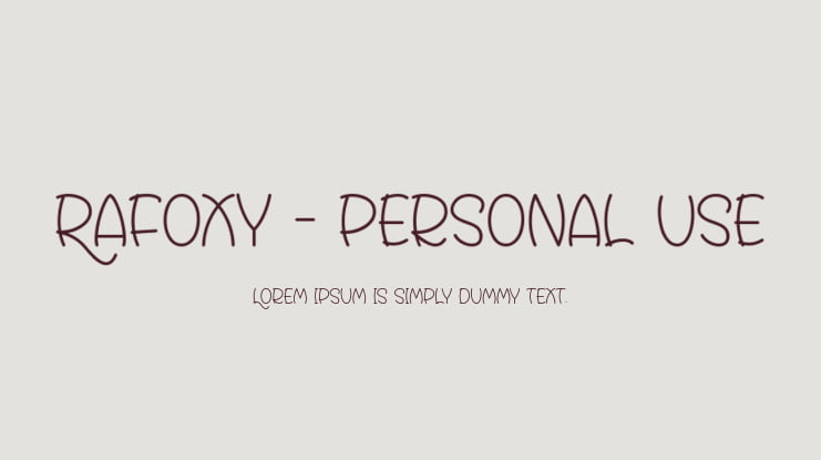Rafoxy - Personal Use Font