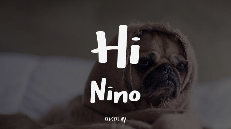 Hi Nino Font