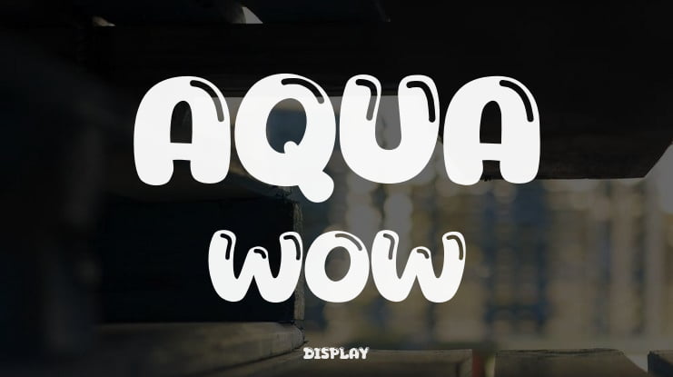 Aqua Wow Font
