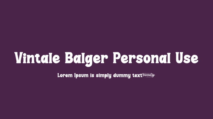 Vintale Balger Personal Use Font