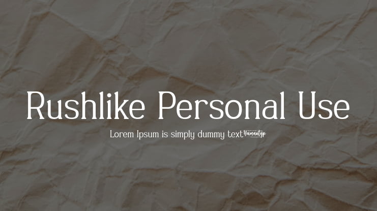 Rushlike Personal Use Font