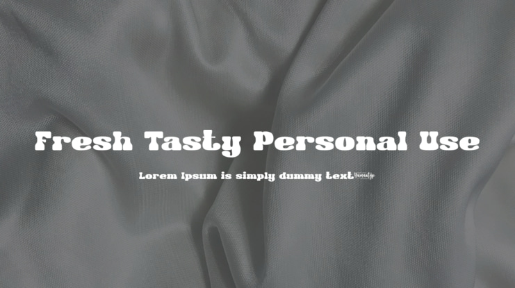 Fresh Tasty Personal Use Font