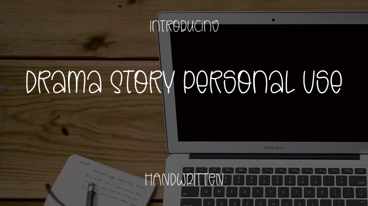 Drama Story Personal Use Font