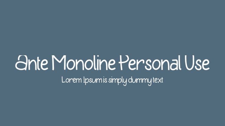 Ante Monoline Personal Use Font