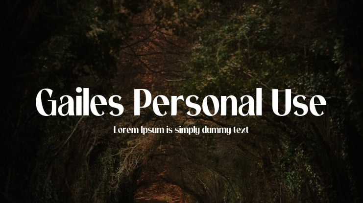Gailes Personal Use Font