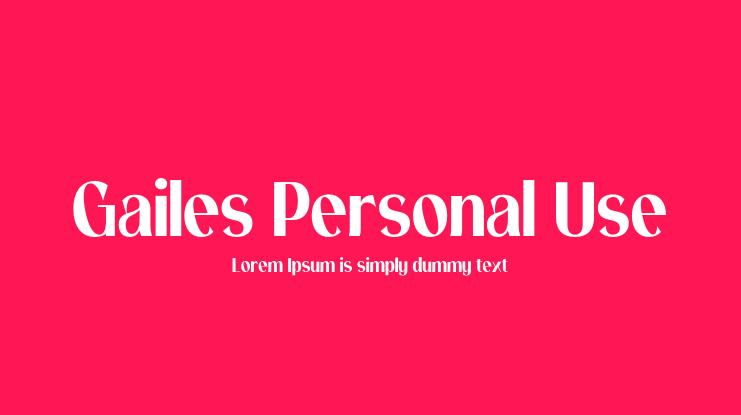 Gailes Personal Use Font