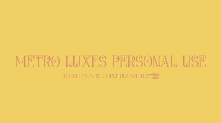 Metro Luxes Personal Use Font