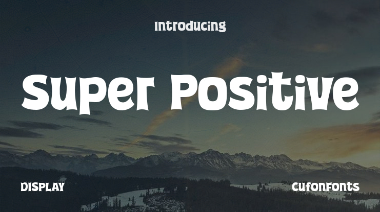 Super Positive Font