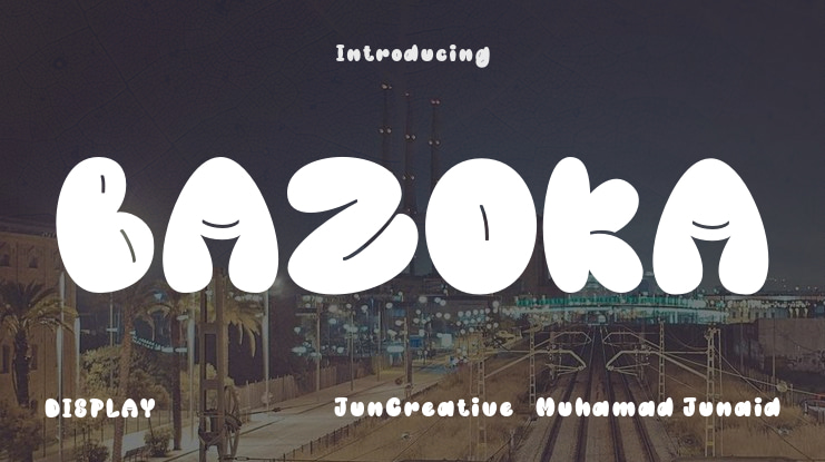 Bazoka Font