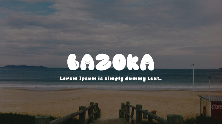Bazoka Font