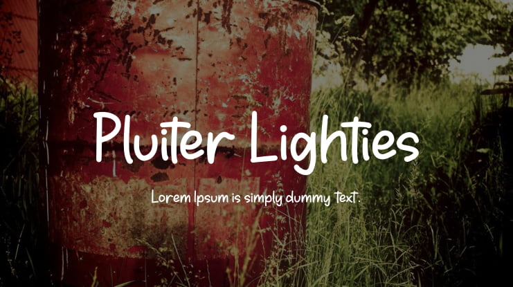 Pluiter Lighties Font