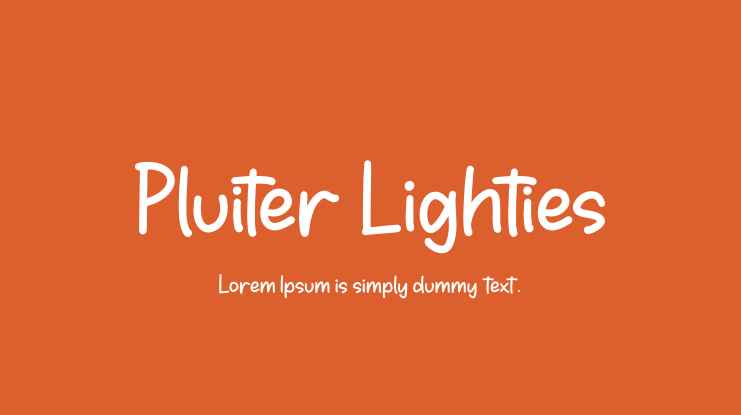 Pluiter Lighties Font