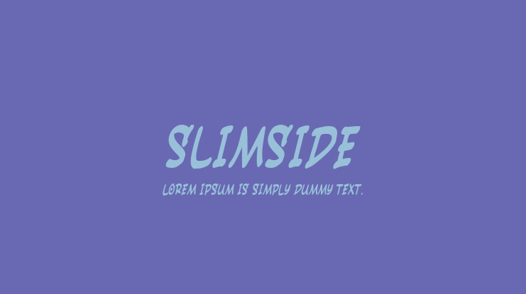 Slimside Font