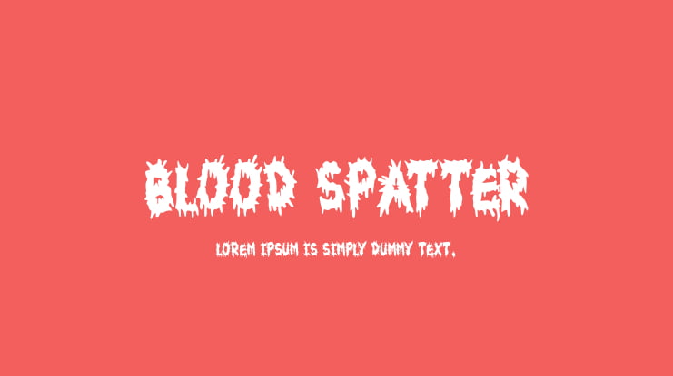 Blood Spatter Font