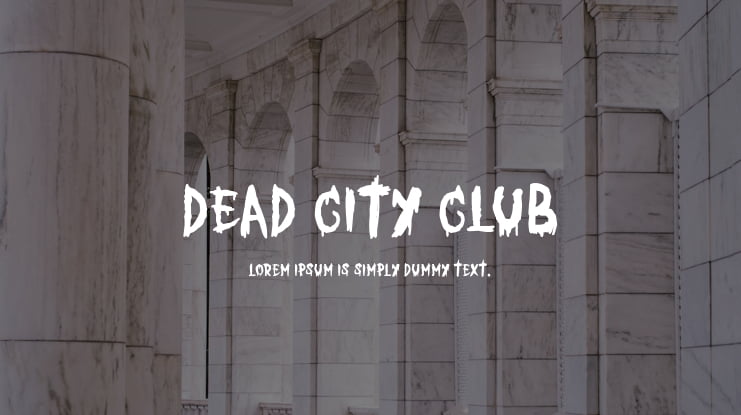 Dead City Club Font