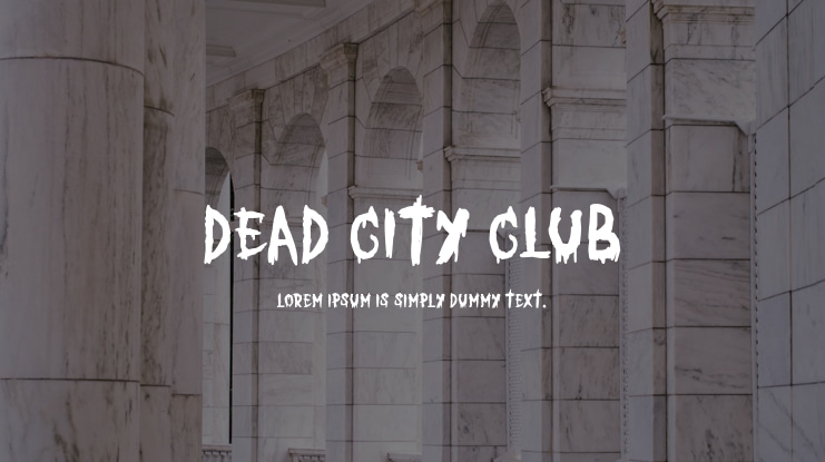 Dead City Club Font