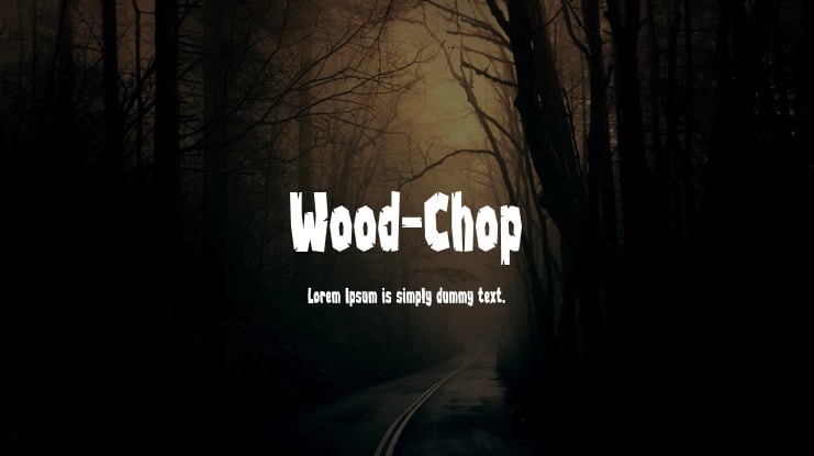 Wood-Chop Font