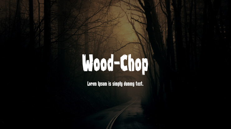 Wood-Chop Font