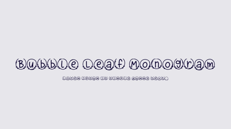 Bubble Leaf Monogram Font