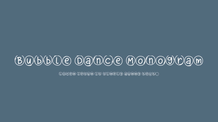 Bubble Dance Monogram Font