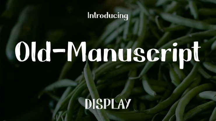 Old-Manuscript Font