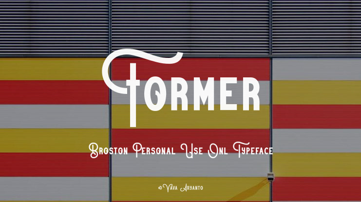 Former Broston Personal Use Onl Font